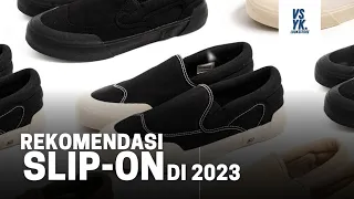 REKOMENDASI SEPATU SLIP-ON DI 2023🔥