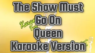 The Show Must Go On - Queen (Karaoke Version)