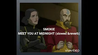 Smokie- I'll Meet You at Midnight  (SLOWED&REVERB)