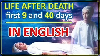 Life after Death | First 9 and 40 days (In English)