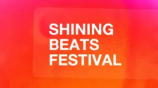 Shining Beats Festival VOL. 2 | 19.06 - 21.06