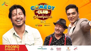 Comedy Club with Champions 2.0 - Prakash Saput || Episode 2 || Rajaram Poudel, Yaman Shrestha