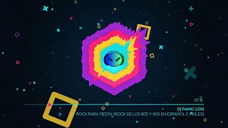 ROCK PARA FIESTA ( ROCK DE LOS 80S Y 90S EN ESPAÑOL E INGLES) - DJ PANIC LOIS Arena hash , maná