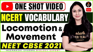 Locomotion and Movement Class 11 | NCERT Vocabulary | NEET 2021 Preparation | NEET Biology