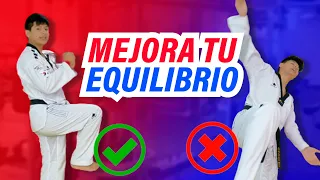MEJORA tu EQUILIBRIO -  Tips de Taekwondo