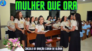 MULHER QUE ORA - FELICIA LIMA (COVER) CIRCULO DE ORAÇÃO COROA DE GLÓRIA