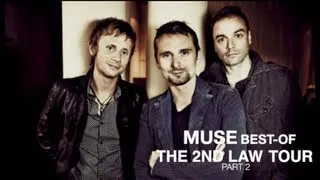 Muse - BEST OF The 2nd law Tour - Part 2