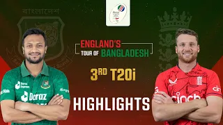 3rd T20i | Highlights | Bangladesh vs England