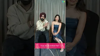 Kisi da dil todeya hai? #ammyvirk #tania #oyemakhna #punjabisongs #shorts #youtubeshorts #ytshorts