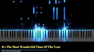 It's The Most Wonderful Time Of The Year - [Piano Cover]