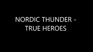 Nordic Thunder  - True Heroes (1994)