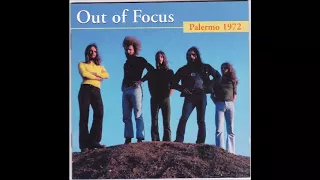 Out Of Focus - Palermo 1972 - Full Album