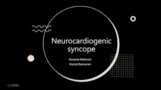 Neurocardiogenic Syncope