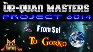 UQM Project 6014 #3 - From Sol To Gorno
