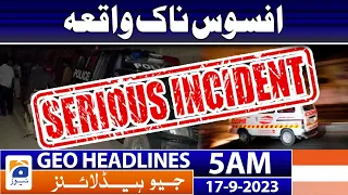 Geo Headlines 5 AM | Firing Incident | 17 September 2023