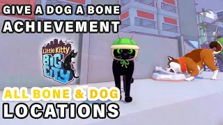 All Bone and Dog Locations ► Little Kitty, Big City