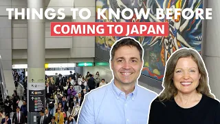 What Are the Top 5 Things To Know Before Coming To Japan?