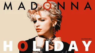 Madonna - Holiday (Extended 80s Multitrack Version) (BodyAlive Remix)