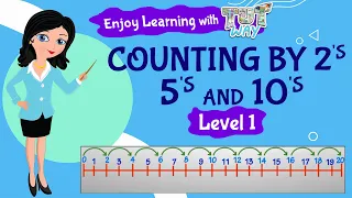 Counting by 2's, 5's, and 10's | Learn Mathematics | Grade-1 | TutWay |