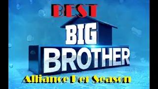 Best Big Brother Alliances Per Season (UPDATED)