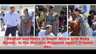 Harry and Meghan  in South Africa. Is the Duchess Pregnant again? It looks like.