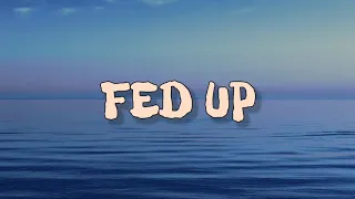 GHOSTEMANE - FED UP ( LYRICS )