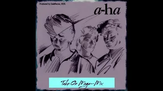 A-Ha - Take On Megamix (Remixed & Produced by Saiel Resse) (2020)