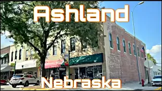 Ashland, Nebraska - City Tour & Drive Thru