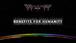 New Frontiers in Physics: Space Station Benefits