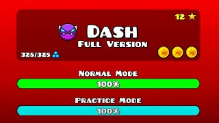 FULL VERSION! | Dash FULL - Geometry Dash