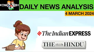 4 March 2024 The Hindu & The Indian Express