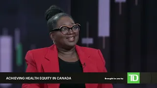 Moving the needle on health equity in Canada