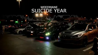 WEEDMANE - SUICIDE YEAR [slowed]