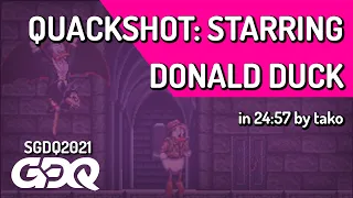 QuackShot: Starring Donald Duck by tako in 24:57 - Summer Games Done Quick 2021 Online