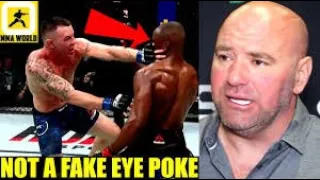 Dana White Reacts to Colby Covington complaining about 'FAKE EYE POKES' and 'FAKE STOPPAGE',Usman