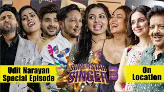 Superstar Singer 3 | On location Shoot | Udit Narayan Special Episode | NEHA , PAWANDEEP, DANISH