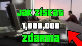 Jak Získat 1,000,000$ v GTA Online