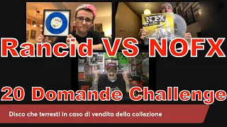 Rancid Vs NOFX - 20 Domande Challege ai collezionisti Feat. Bimbiminkia del Punk