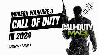 Reliving the Classic: MODERN WARFARE 3! | Part 1 | Gameplay | NO COMMENTARY