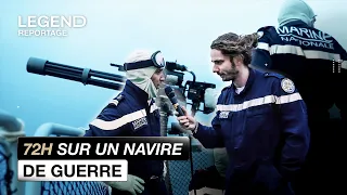 72H D'OPÉRATION SUR UN NAVIRE DE GUERRE AVEC LA MARINE NATIONALE