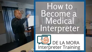 How to Become a Medical Interpreter Webinar