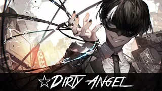 ✮Nightcore - Dirty Angel (Male Version)