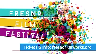 Fresno Film Festival 2017 - TV Spot