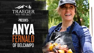 Meet Anya Fernald of Belcampo Meat Co x Traeger Grills