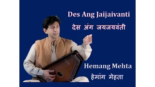 Des Ang Jaijaivanti - Hemang Mehta