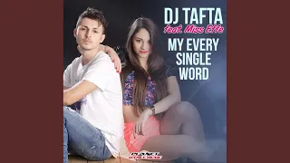 My Every Single Word (Hudson Leite & Thaellysson Pablo Remix)