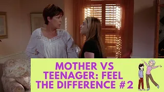 Mother vs Teenager: Feel the Difference #2 - Freaky Friday, 2003