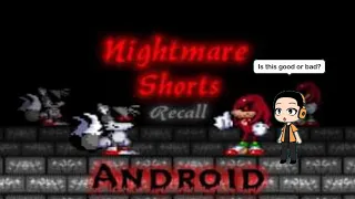 So Tails.Exe and Knuckles.Exe had to get the stone?|Nightmare Shorts Ep.3: Recall (READ DESC)