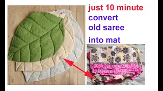 just 10 minutes - convert old saree into floor mat / area rug / carpet / baby mat  old cloth reuse