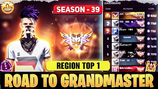 Road To Grandmaster Season 39🔥Rank Pushing Region Top 1 in Solo